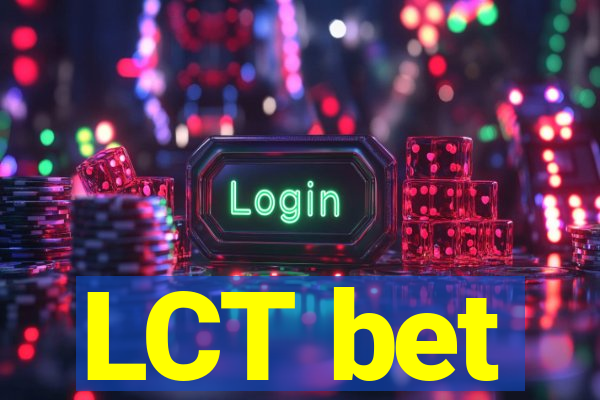 LCT bet